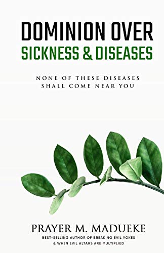 Algopix Similar Product 6 - Dominion Over Sickness  Disease None
