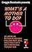 Algopix Similar Product 15 - What's a Mother to Do?