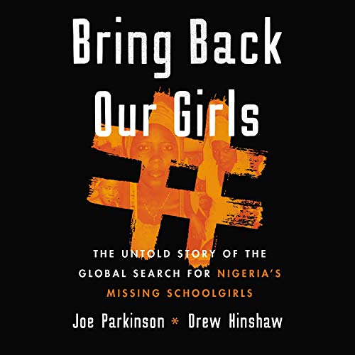Algopix Similar Product 14 - Bring Back Our Girls The Untold Story