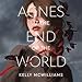 Algopix Similar Product 14 - Agnes at the End of the World