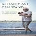 Algopix Similar Product 5 - As Happy as I Can Stand The Third