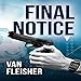 Algopix Similar Product 16 - Final Notice: Final Series, Book 1