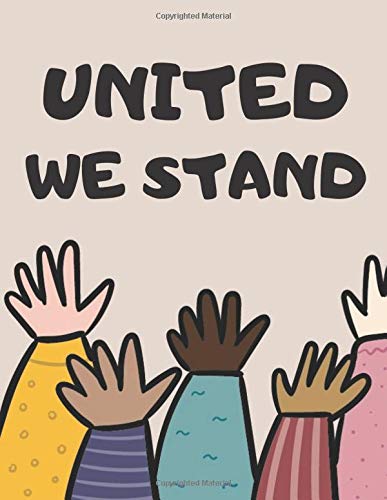 Algopix Similar Product 4 - United We Stand AntiRacism Coloring