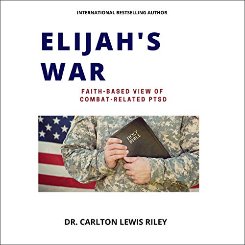 Algopix Similar Product 9 - Elijahs War FaithBased Understanding