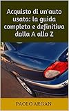 Algopix Similar Product 18 - Acquisto di unauto usata la guida