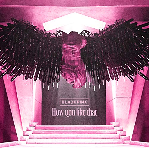 Algopix Similar Product 14 - How You Like That [Explicit]