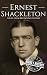 Algopix Similar Product 19 - Ernest Shackleton A Life from