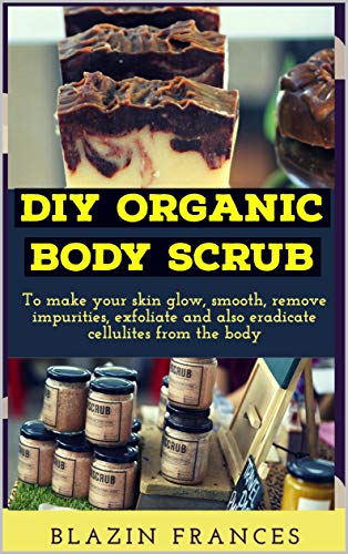 Algopix Similar Product 9 - DIY ORGANIC BODY SCRUBS