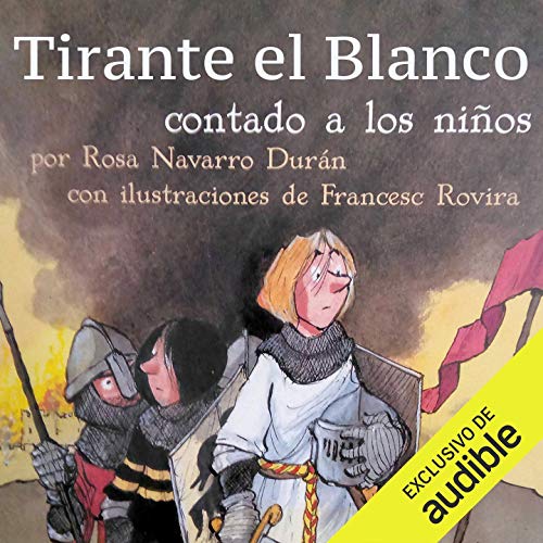 Algopix Similar Product 12 - Tirante el Blanco Contado a Los Nios
