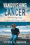Algopix Similar Product 17 - Vanquishing Cancer Winning the Fight