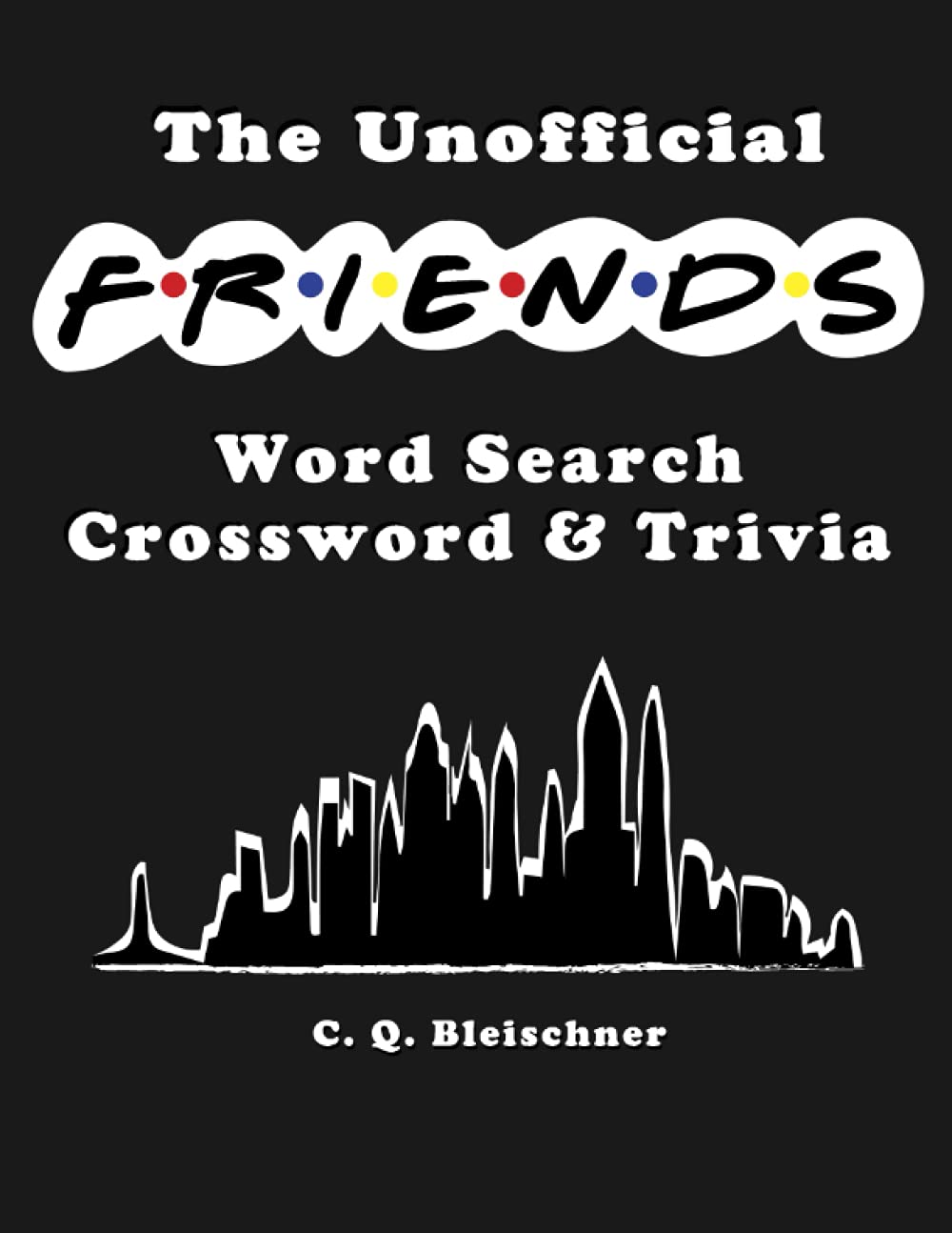 Algopix Similar Product 11 - The Unofficial Friends Word Search
