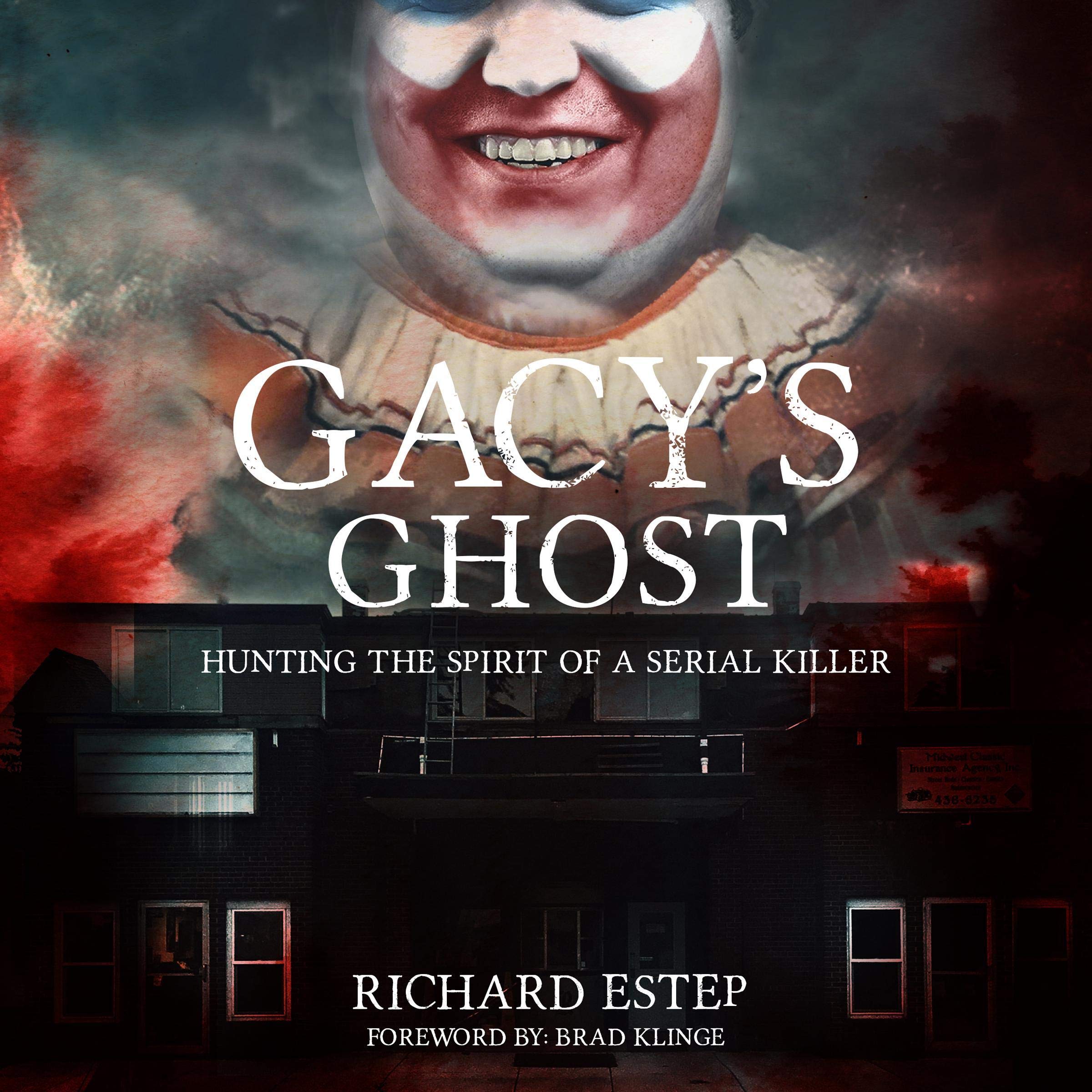 Algopix Similar Product 15 - Gacys Ghost Hunting the Spirit of a
