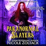 Algopix Similar Product 9 - Paranormal Slayers A Mayhem of Magic