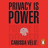 Algopix Similar Product 19 - Privacy Is Power Why and How You