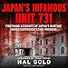 Algopix Similar Product 14 - Japans Infamous Unit 731 Firsthand