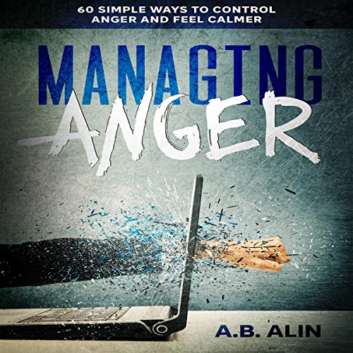 Algopix Similar Product 5 - Managing Anger 60 Simple Ways to