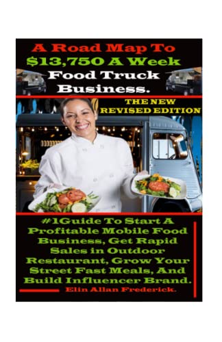 Algopix Similar Product 1 - A Road Map To 13750 A Week Food Truck