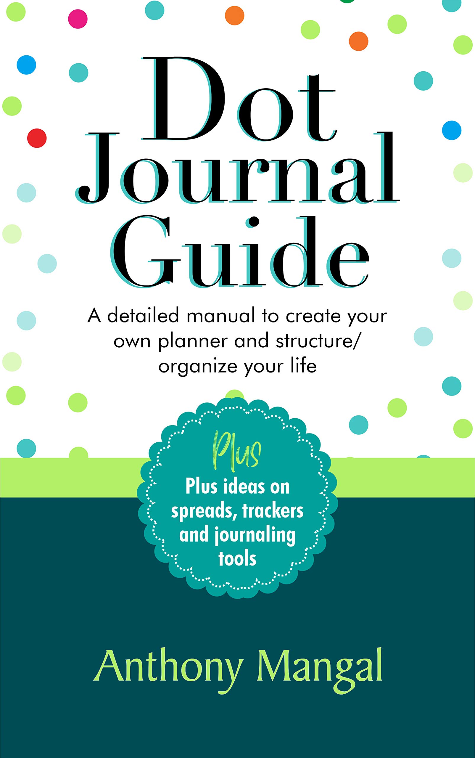 Algopix Similar Product 8 - Dot Journal Guide A detailed manual to