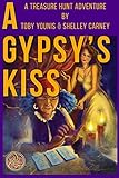 Algopix Similar Product 7 - A Gypsys Kiss A Treasure Hunt
