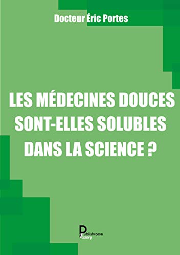Algopix Similar Product 5 - Les mdecines douces sontelles