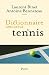 Algopix Similar Product 2 - Dictionnaire amoureux du tennis French