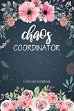 Algopix Similar Product 12 - Chaos Coordinator To Do List Notebook