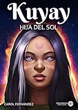 Algopix Similar Product 18 - Kuyay Hija del Sol Za Warudo n 3