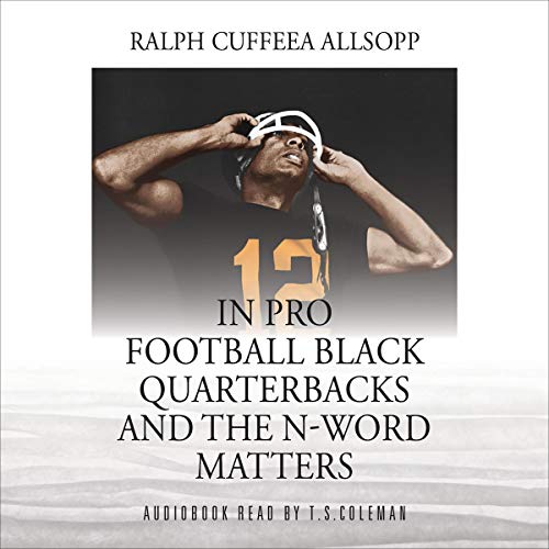 Algopix Similar Product 9 - In Pro Football Black Quarterbacks and