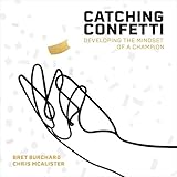 Algopix Similar Product 14 - Catching Confetti Developing the