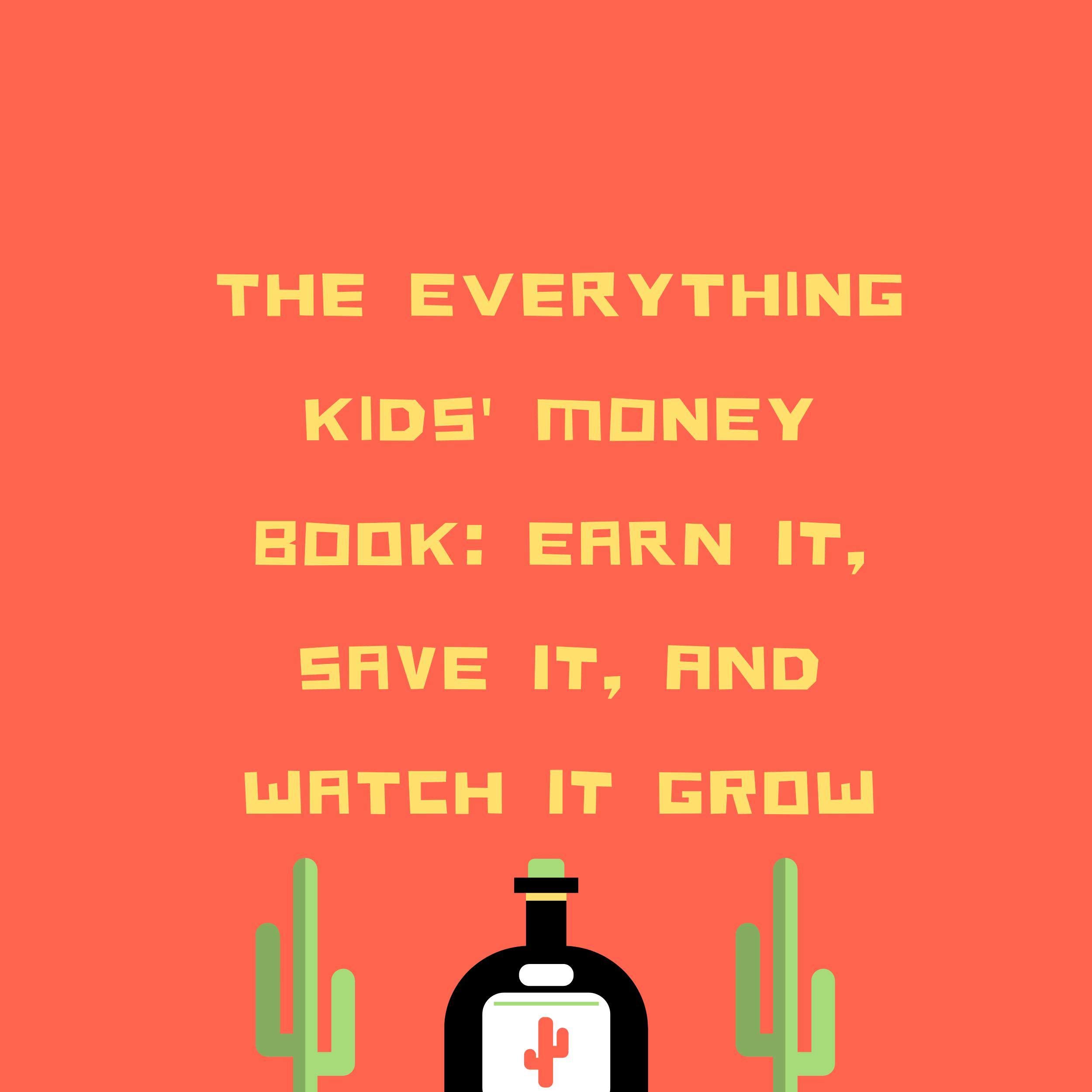 Algopix Similar Product 17 - The Everything Kids Money Book Earn