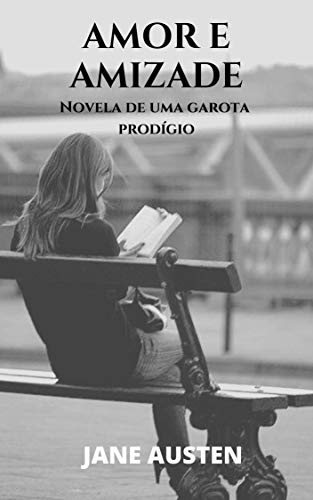 Algopix Similar Product 19 - O amor e a amizade de Jane Austen