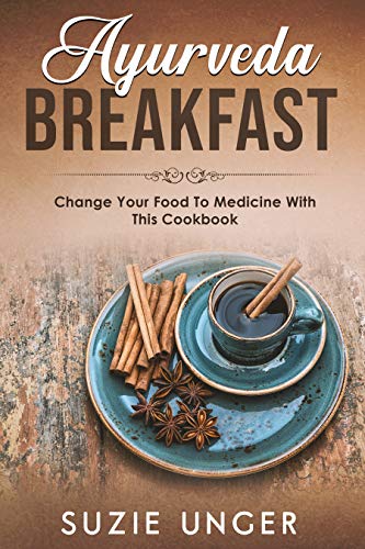 Algopix Similar Product 16 - Ayurveda Breakfast Change Your Food To