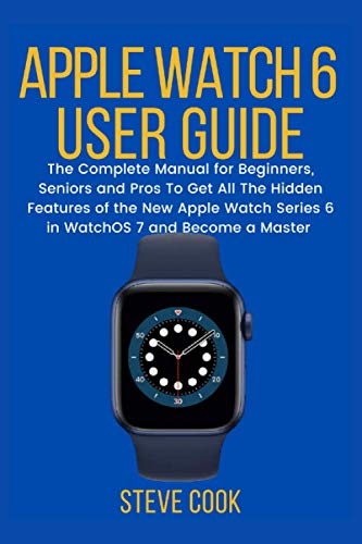 Algopix Similar Product 7 - Apple Watch 6 User Guide The Complete