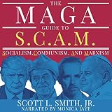 Algopix Similar Product 11 - The MAGA Guide to SCAM Socialism