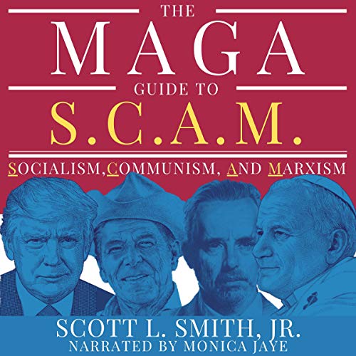 Algopix Similar Product 20 - The MAGA Guide to SCAM Socialism