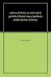 Algopix Similar Product 8 - address habulin ay mid xaflad gobolka