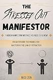 Algopix Similar Product 11 - The Stressed Out Manifestor 7 Hidden