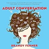 Algopix Similar Product 17 - Adult Conversation: A Novel