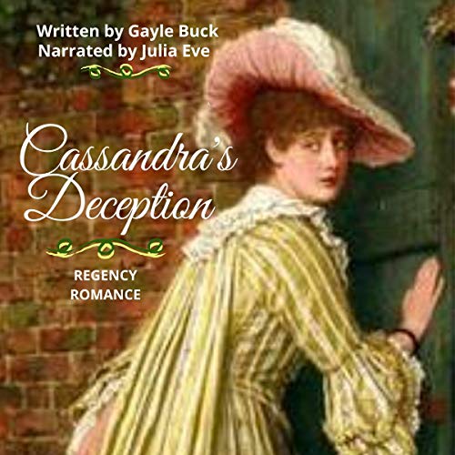 Algopix Similar Product 8 - Cassandra's Deception: Regency Romance