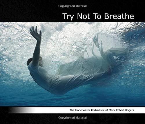 Algopix Similar Product 15 - Try Not to Breathe The Underwater
