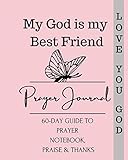 Algopix Similar Product 11 - My God Is My Best Friend 60Day Guide
