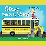 Algopix Similar Product 2 - Steve, Raised by Wolves