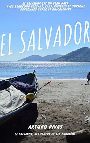 Algopix Similar Product 17 - El Salvador ses vertus et ses problms