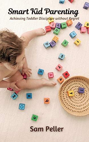 Algopix Similar Product 6 - Smart Kid Parenting Achieving Toddler