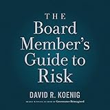 Algopix Similar Product 10 - The Board Member's Guide to Risk