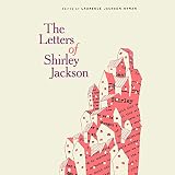 Algopix Similar Product 12 - The Letters of Shirley Jackson