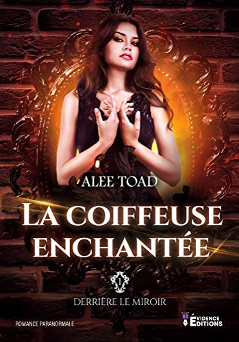 Algopix Similar Product 16 - La coiffeuse enchante Derrire le
