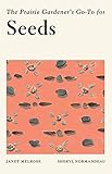 Algopix Similar Product 5 - The Prairie Gardeners GoTo for Seeds