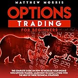 Algopix Similar Product 8 - Options Trading for Beginners The