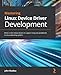 Algopix Similar Product 5 - Mastering Linux Device Driver